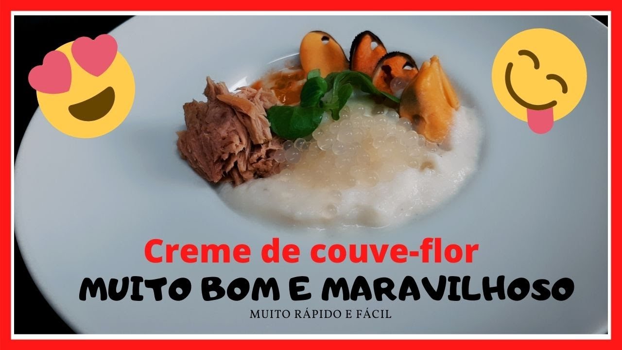 COMO fazer CREME DE COUVE FLOR 🥦🥦 [CREME DE COUVE-FLOR COM MEXILHÃO E PÉROLAS DE VINAGRE] 🥦🥦