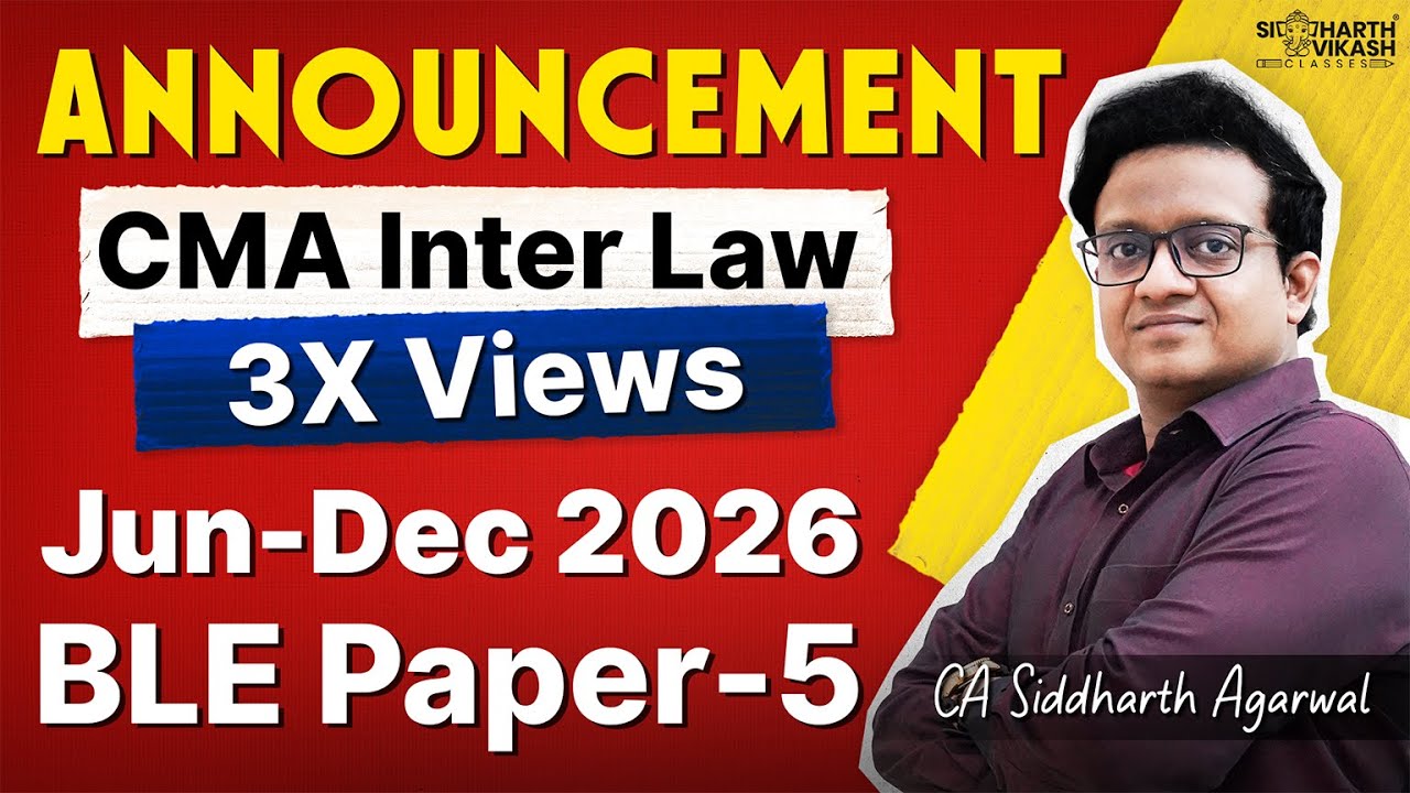 🚨 BIG ANNOUNCEMENT! CMA Inter Law 2026 😱 | Siddharth Agarwal