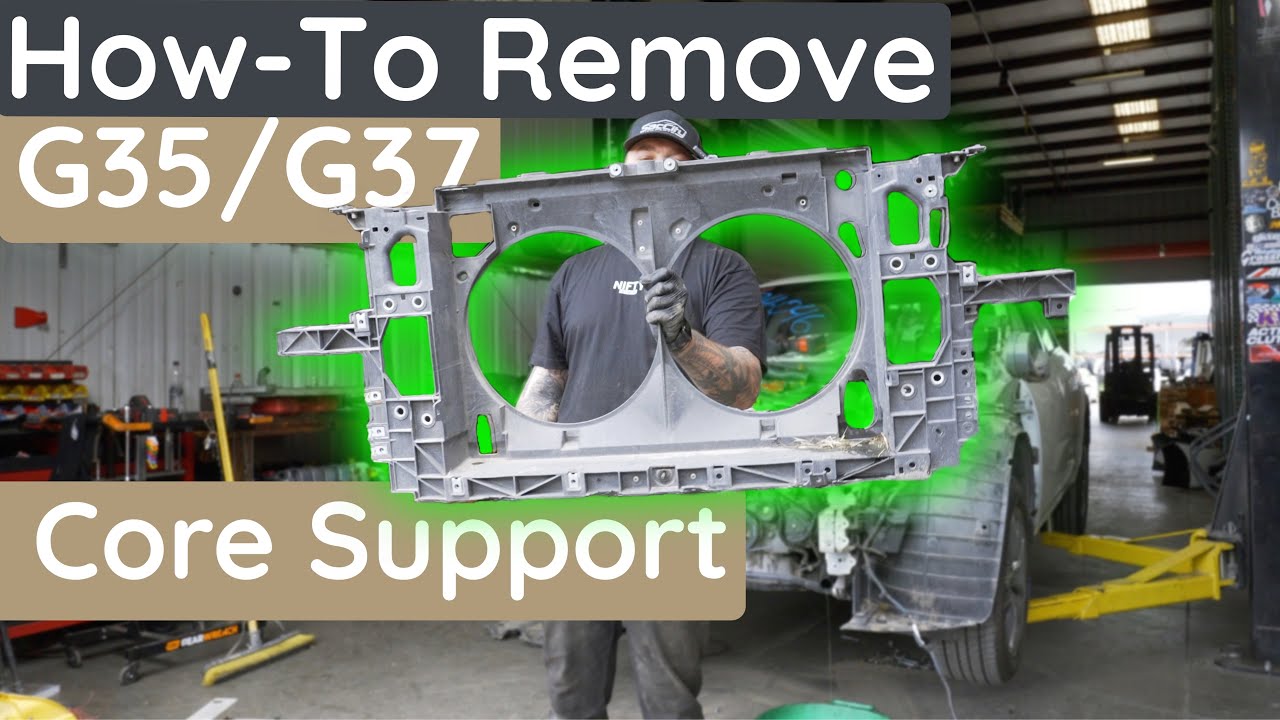 How to Remove a G35/G37 Sedan Core Support  |  Radiator Support