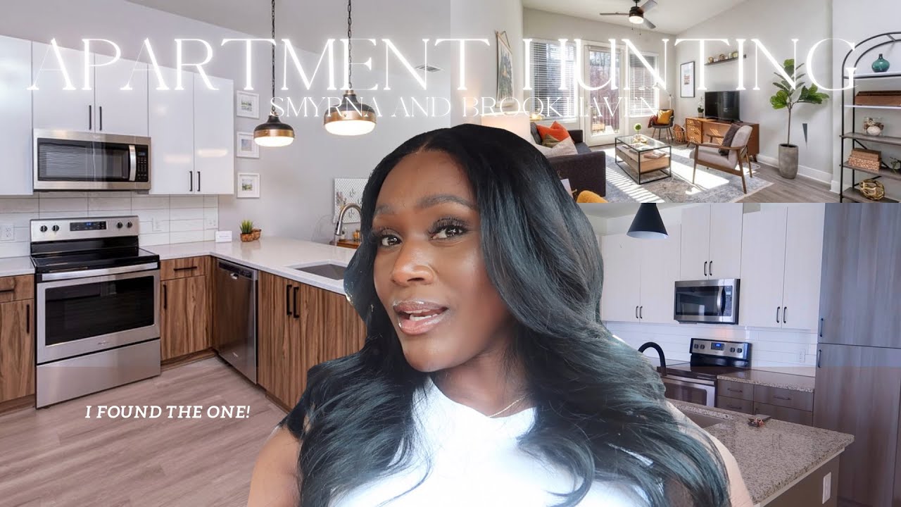I FOUND THE PERFECT APARTMENT! LUXURY APARTMENT TOUR IN BROOKHAVEN & SMYRNA, GA | PT. 4