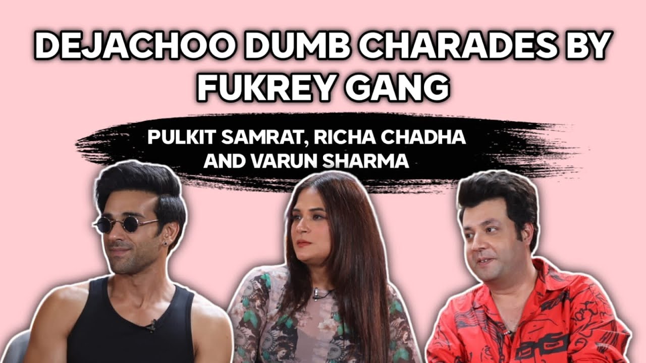 DejaChoo Dumb Charades By Fukrey Gang Pulkit Samrat, Richa Chadha And Varun Sharma | @ipopdiaries