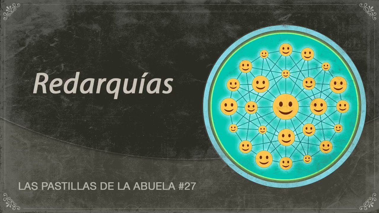 Podcast #27 - Redarquías