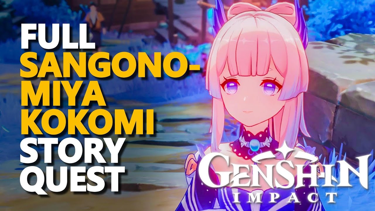 Full Sangonomiya Kokomi Story Genshin Impact Quest