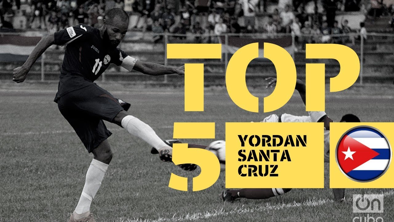 TOP 5 GOLAZOS de Yordan SANTA CRUZ | GolCuba