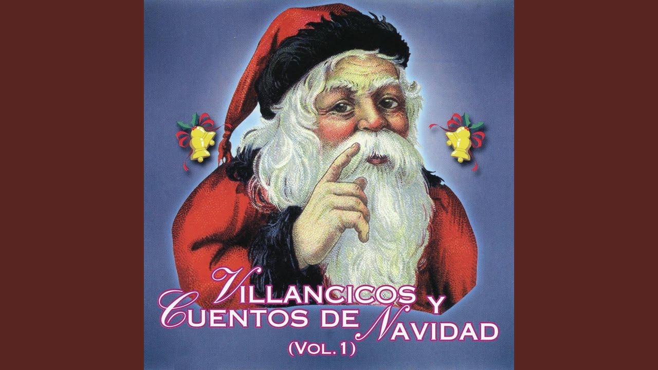 San José Al Niño Jesús (Christmas Song In Spanish)