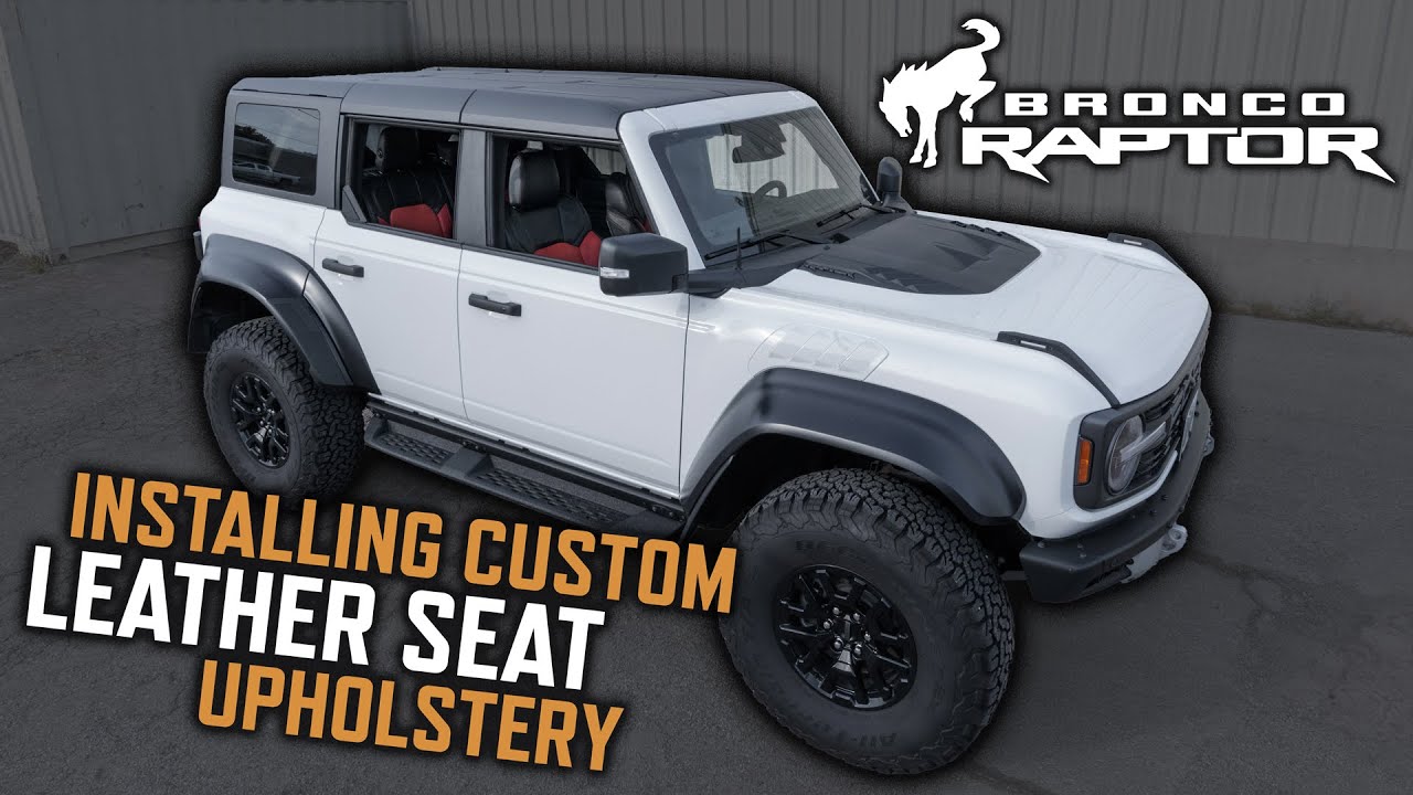 Ford Bronco Raptor Gets Upgraded LeatherSeats.com Upholstery & Heated and Cooled Seats