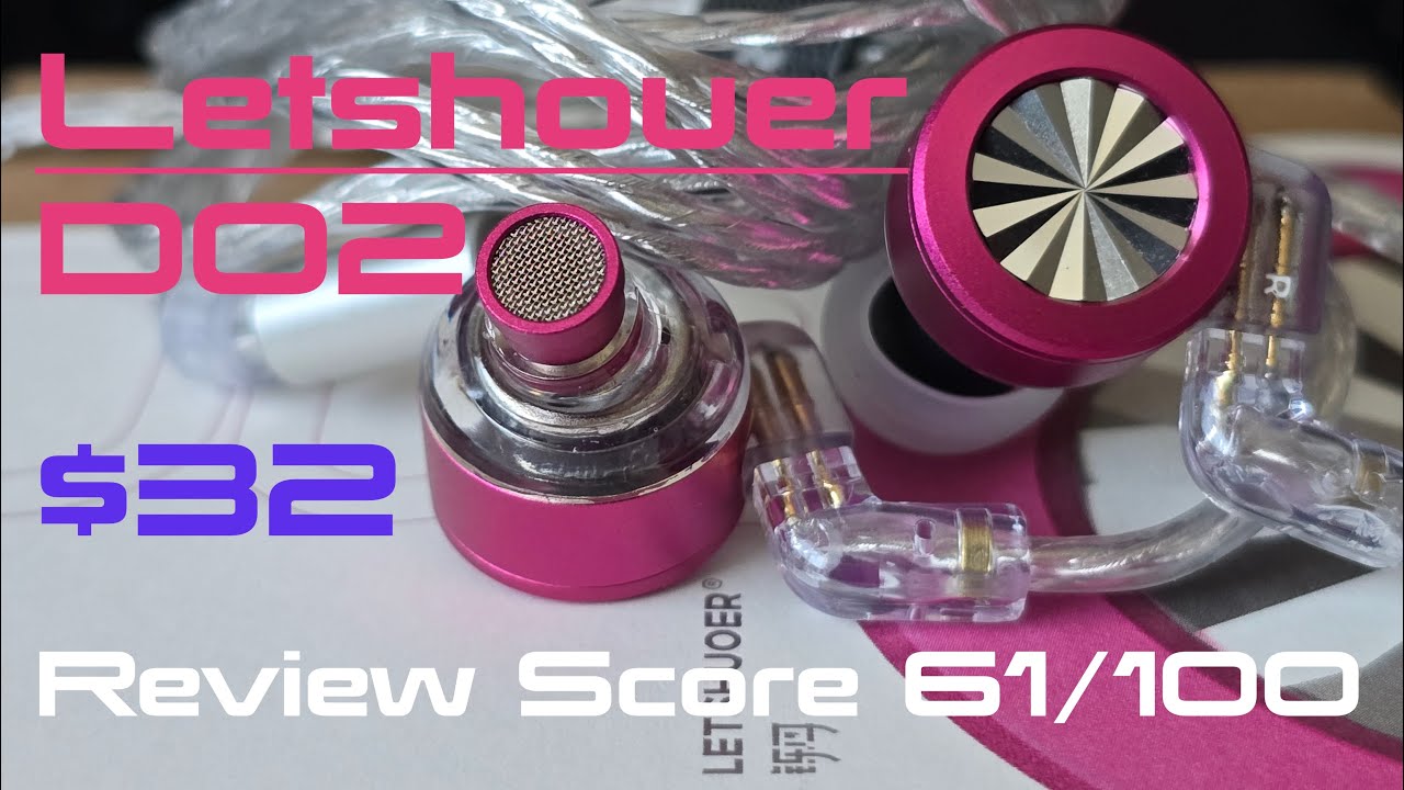 Letshouer D02   Single DD $32 of Energetic Boost   4K