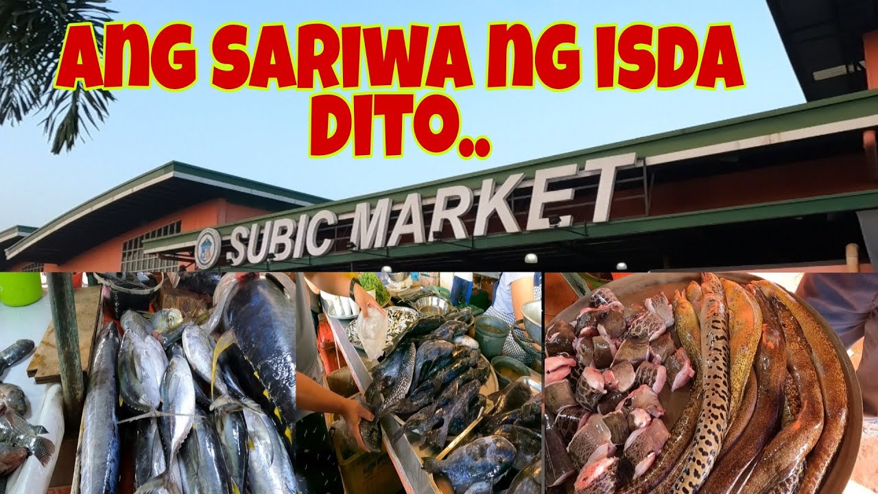 Subic Zambales Public Market Adventure.. Sulit na Sulit ang Pamamalengke mo dito..