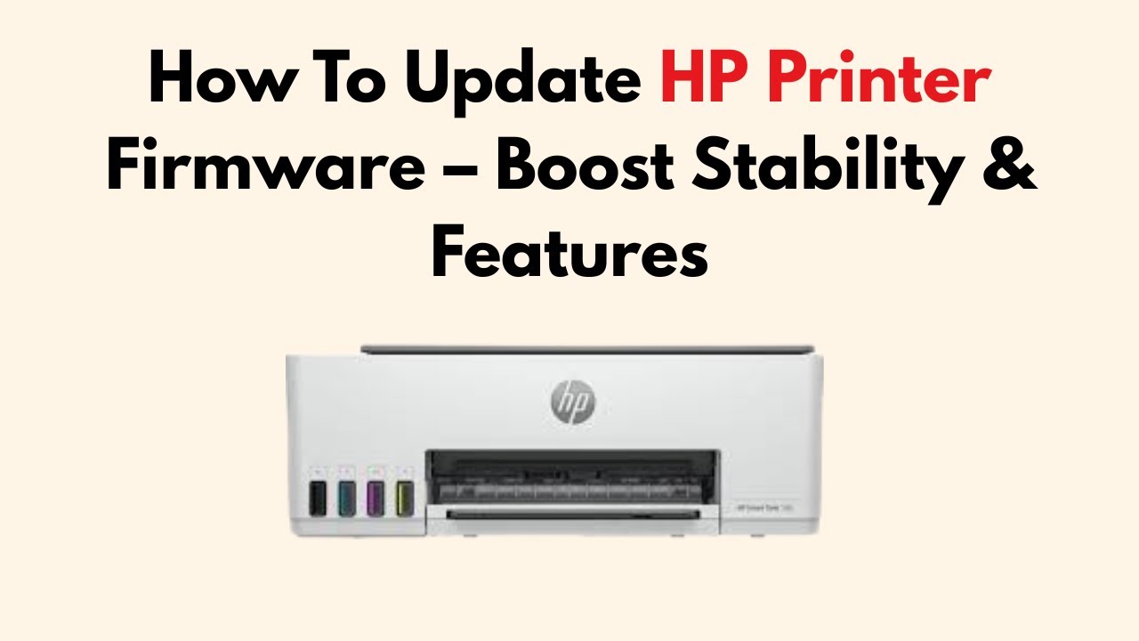 How To Update HP Printer Firmware &ndash; Boost Stability & Features