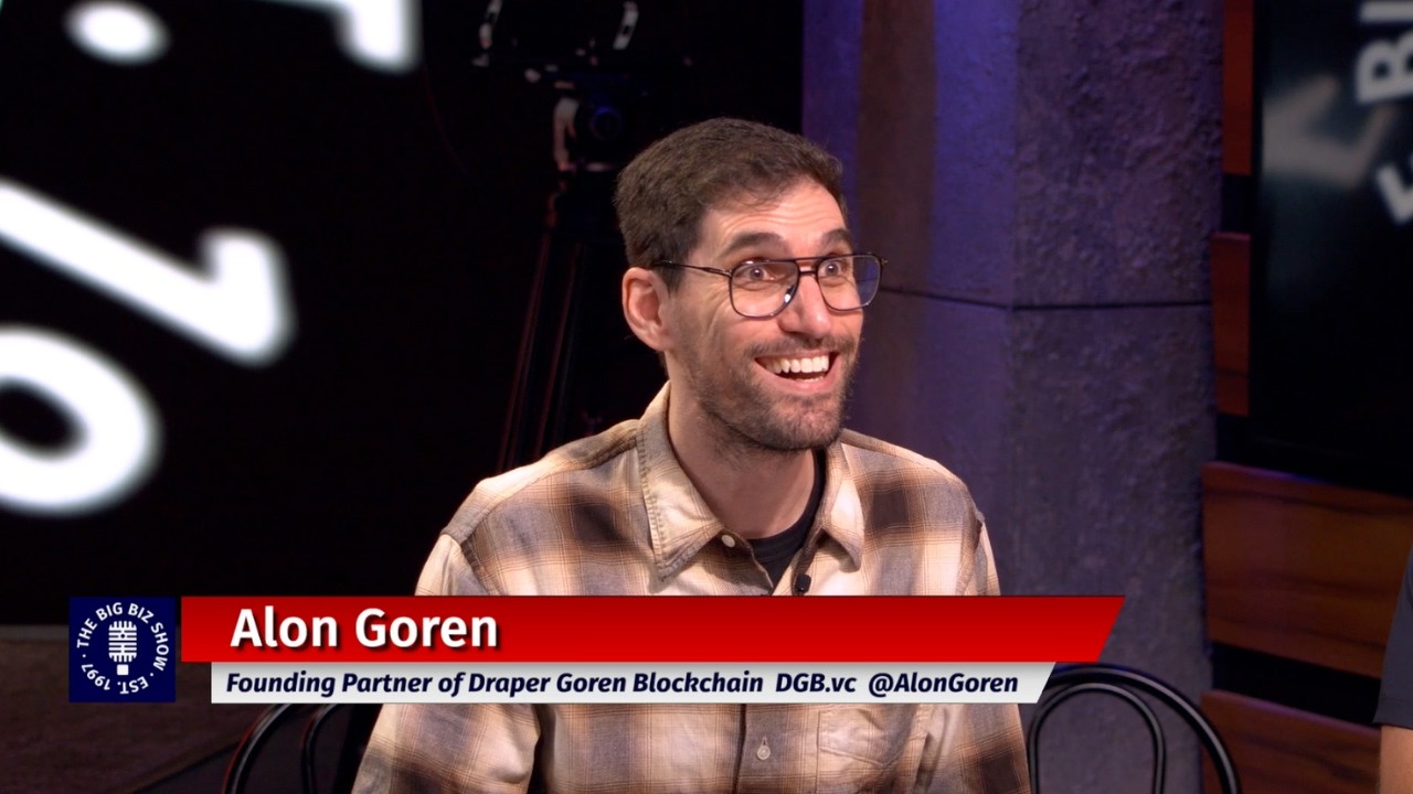 Alon Goren, Founding Partner of Draper Goren Blockchain | The Big Biz Show