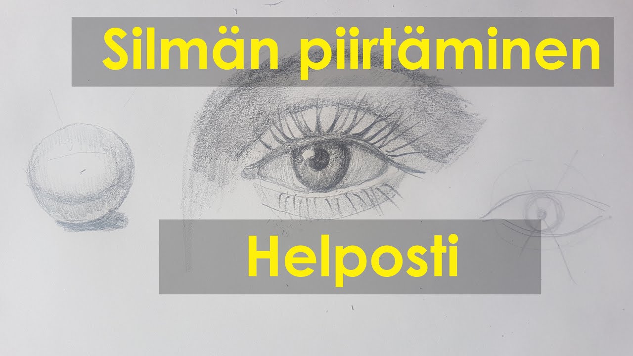 Helppo tapa piirtää realistinen silmä