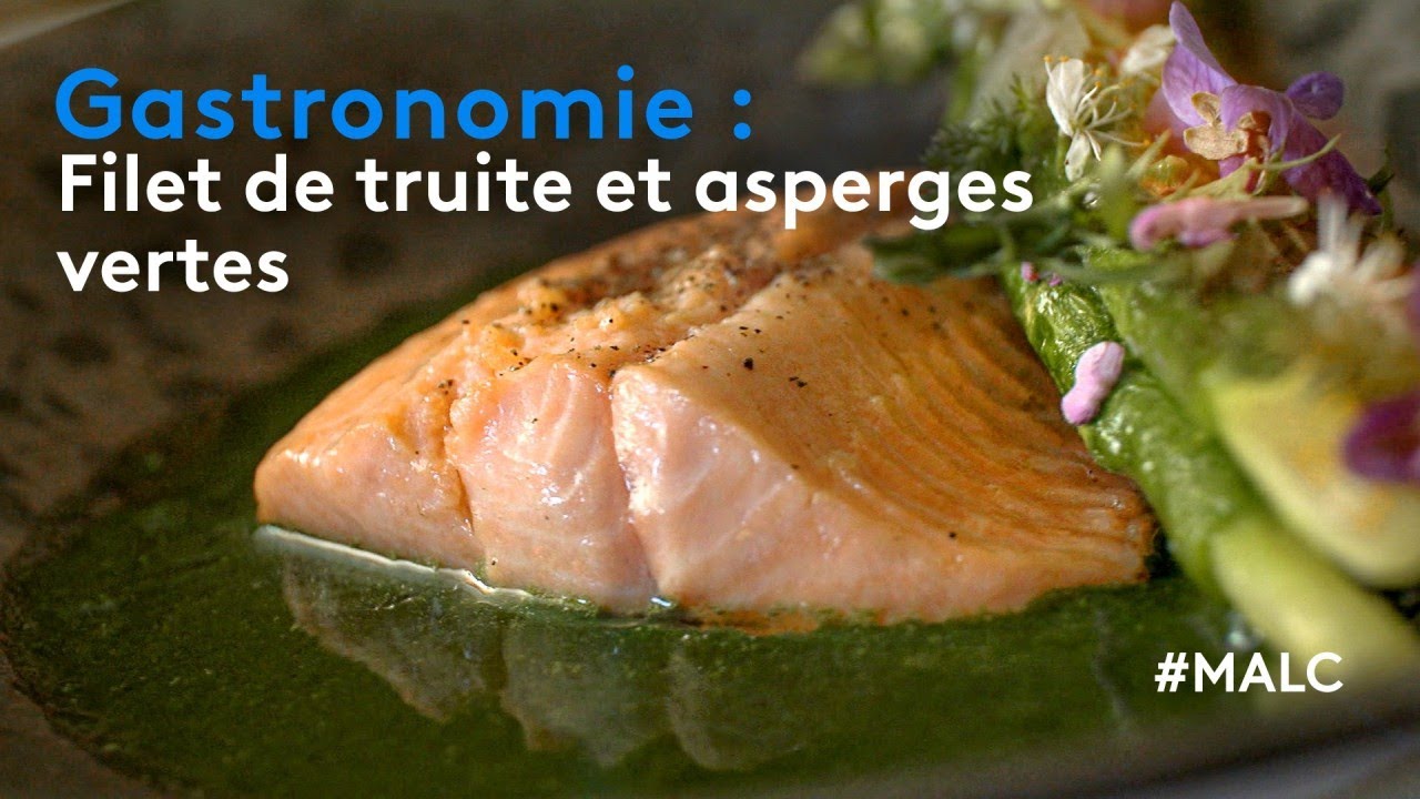 Gastronomie : filet de truite et asperges vertes