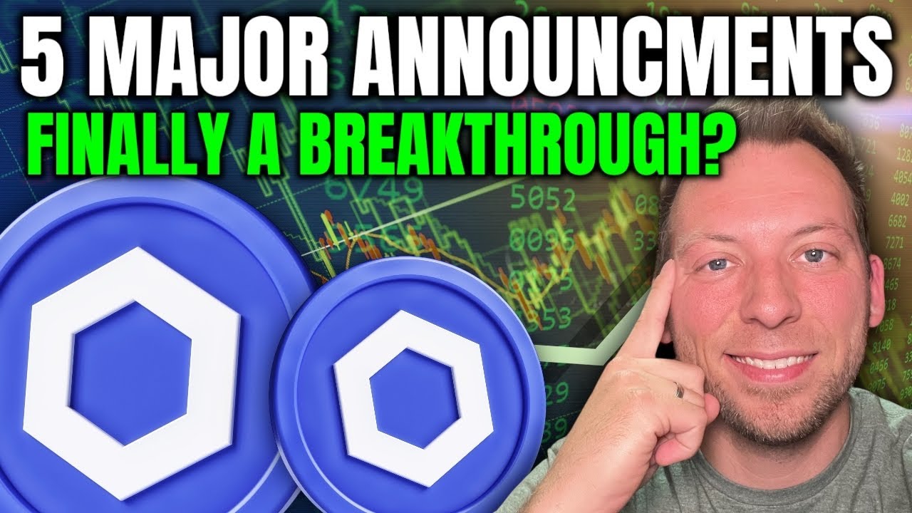 CHAINLINK LINK - 5 MAJOR ANNOUNCEMENTS!!! FINALLY A BREAKTHROUGH?