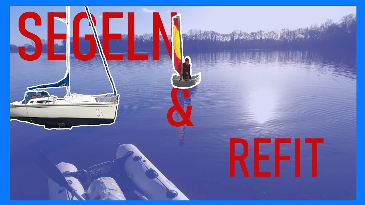 Endlich wieder segeln | Vorbereitung auf die Langfahrt #14