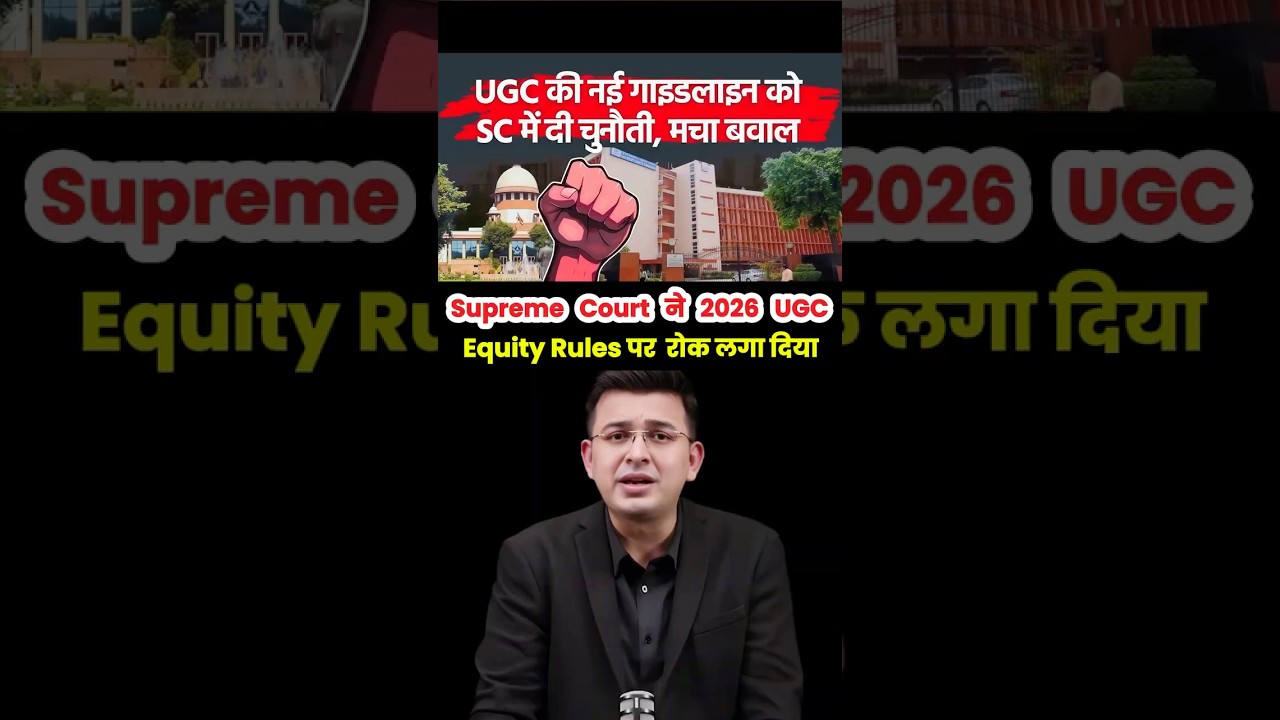 Supreme Court Stays UGC 2026 Equity Rules — What Went Wrong? 