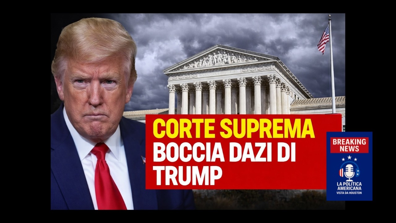 La Corte Suprema ferma Trump: anche 2 suoi giudici contro i dazi