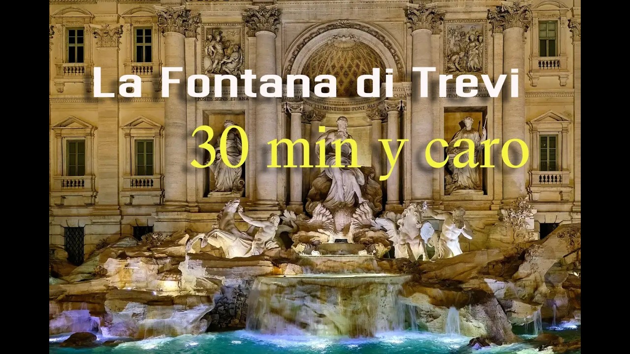 La Fontana di Trevi - Cara y Sobrevalorada 😊😊