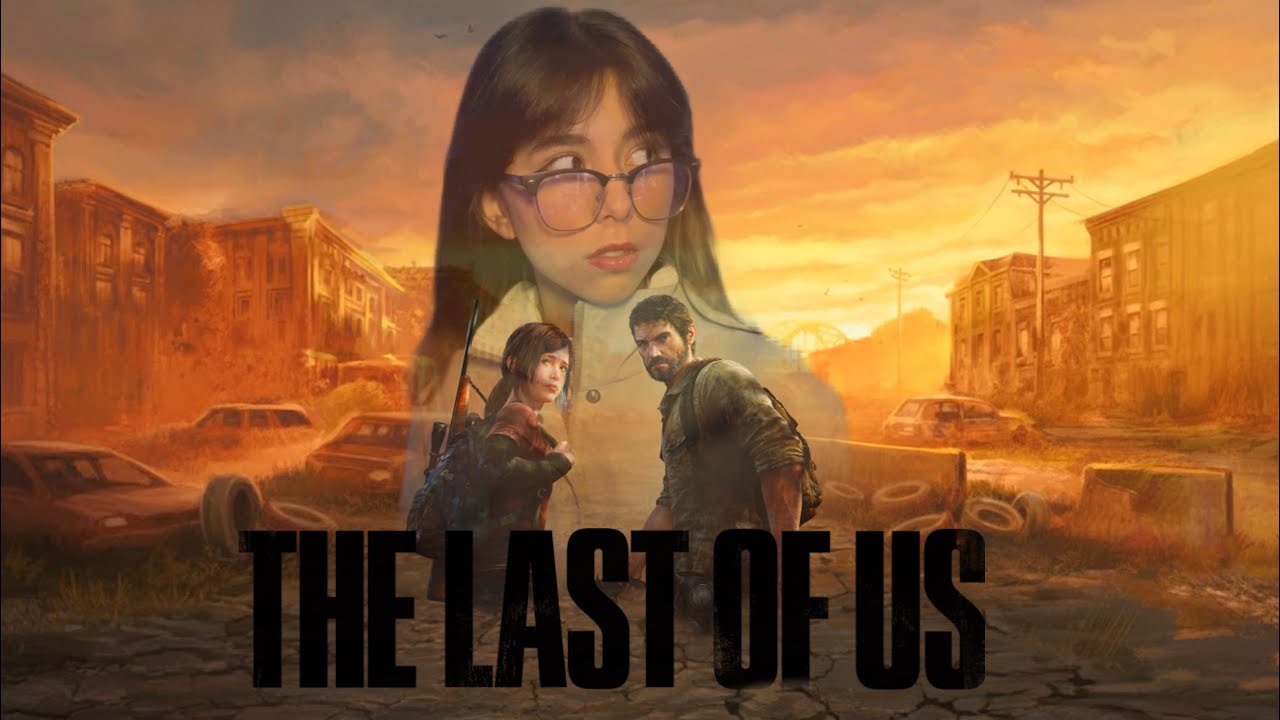 THE LAST OF US, PERO NO SE QUE HAGO | CAP 5