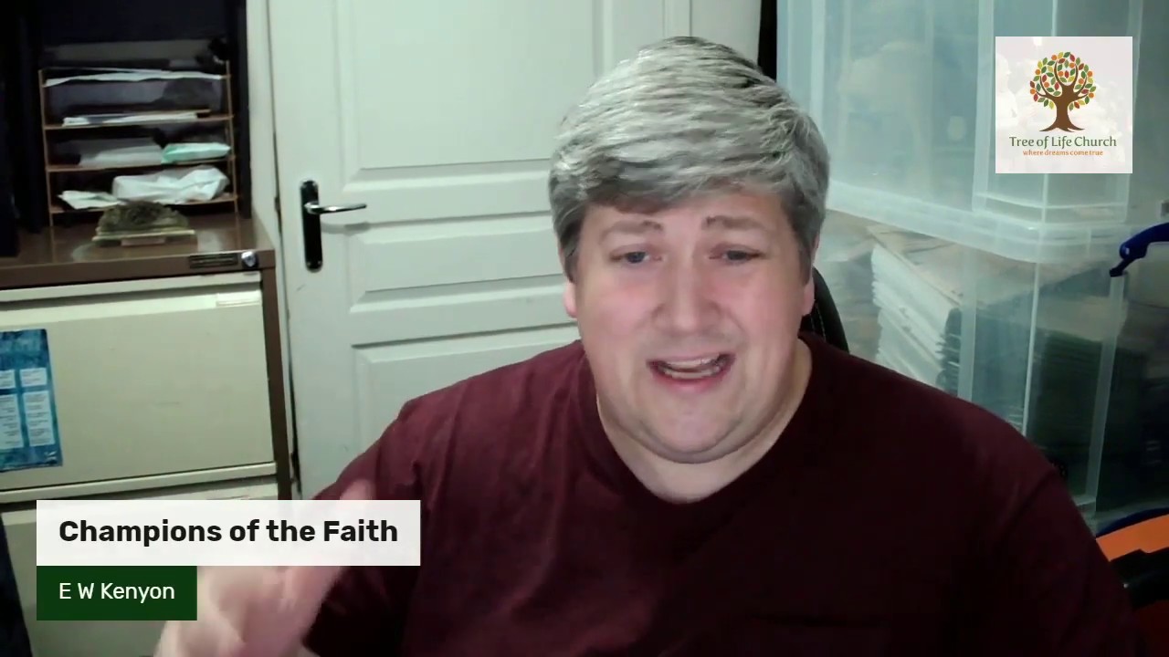Champions of the Faith 07 E W Kenyon