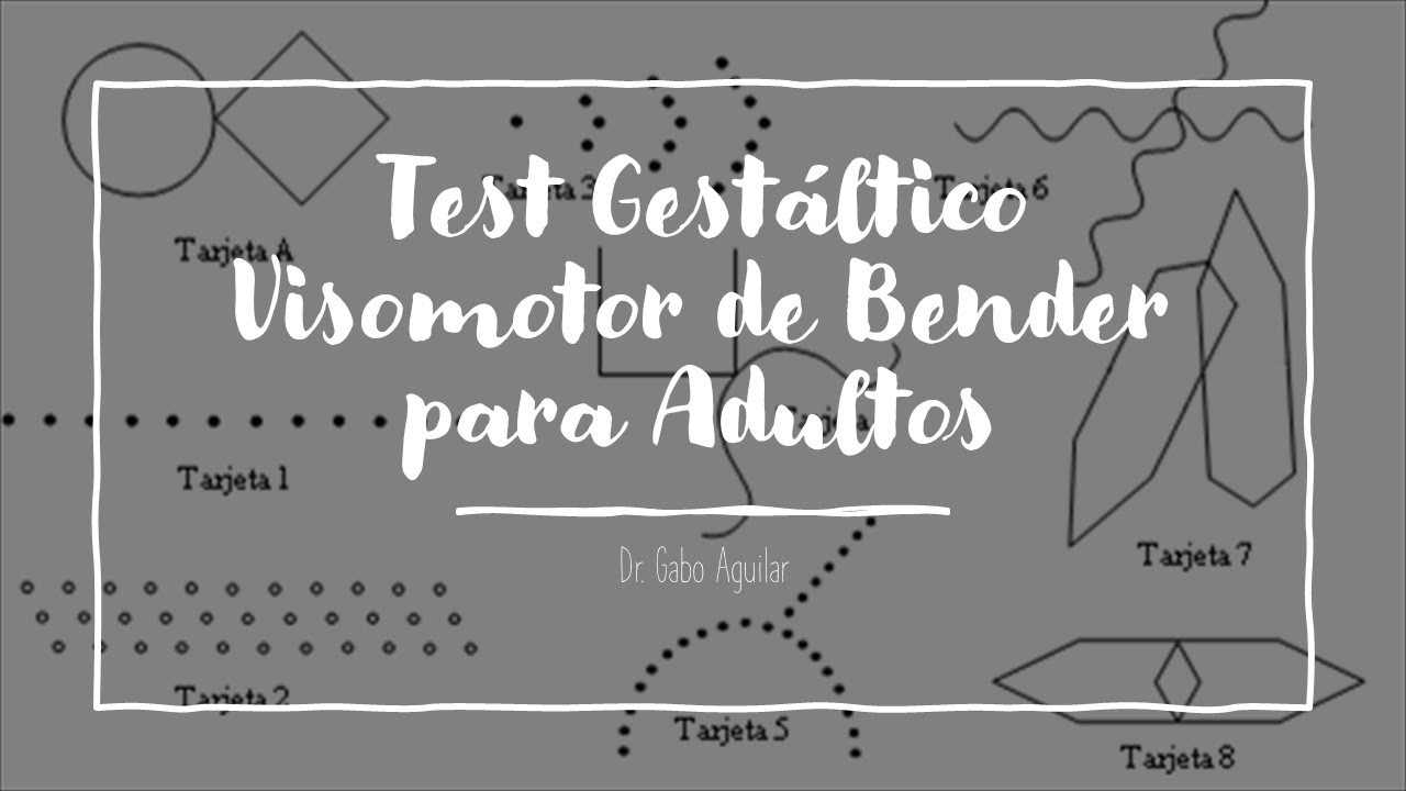 Test Gestáltico Visomotor de Bender para Adultos