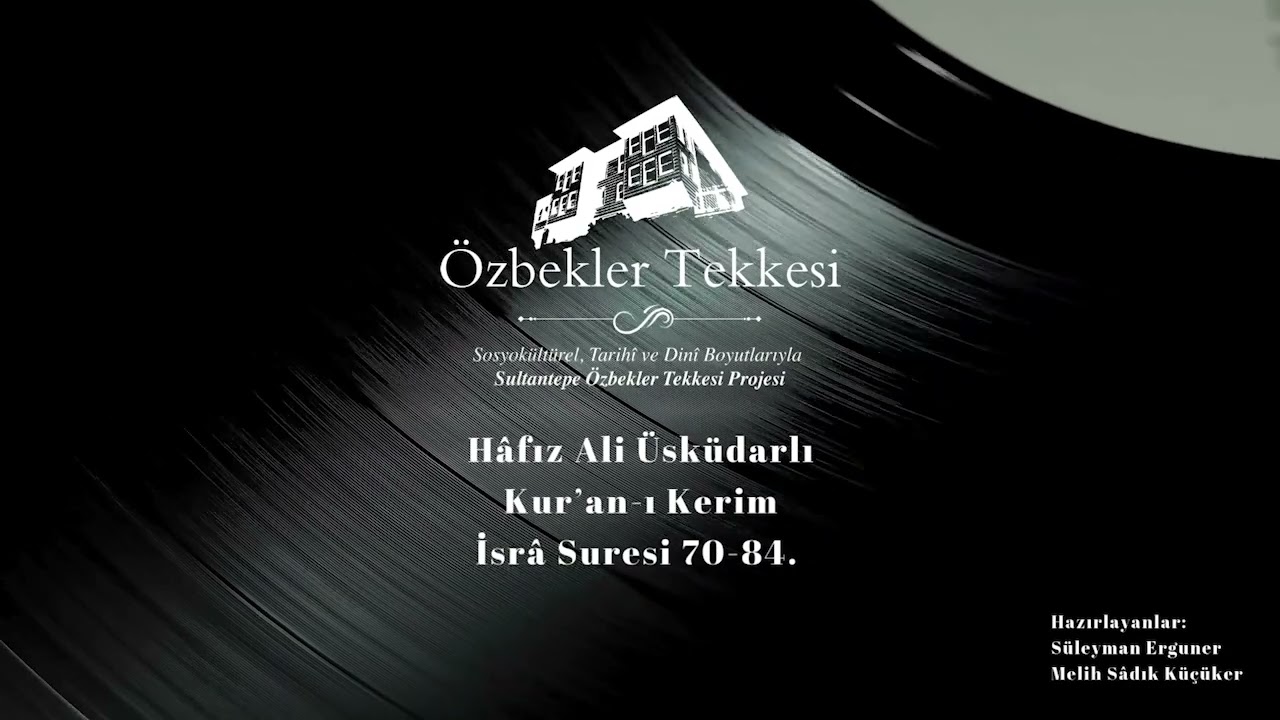 Hâfız Ali Üsküdarlı, Kur’ân-ı Kerîm, “İsrâ Sûresi 70-84.