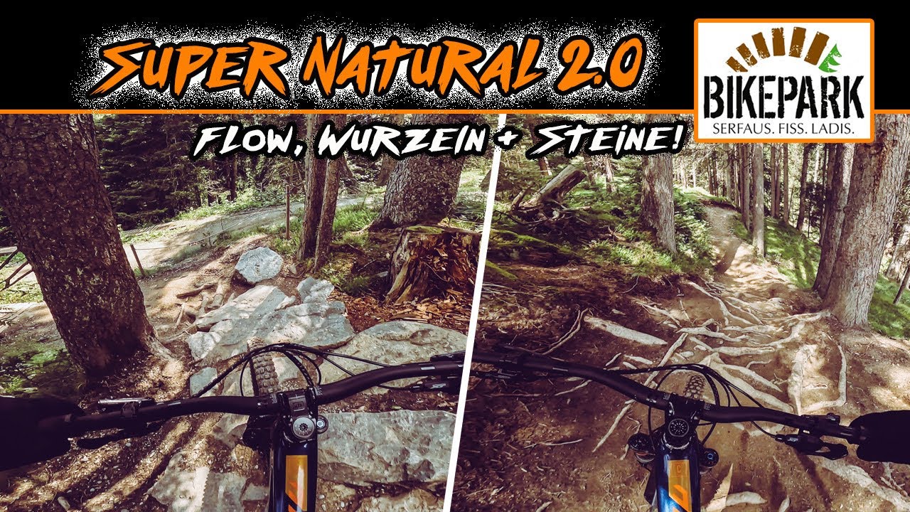 Super Natural Bikepark Serfaus Fiss Ladis | Richtig geile Enduro Strecke!! | smeshseppi