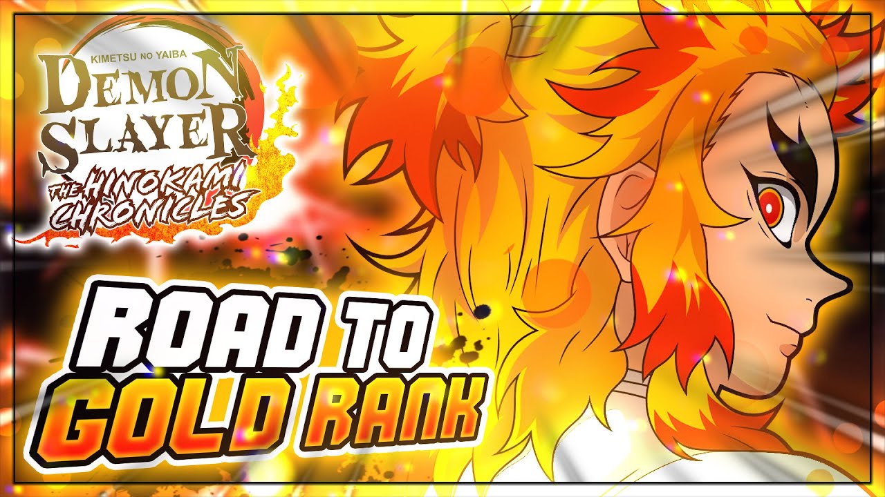 LE GOLD EST À PORTÉE DE MAIN !!! DEMON SLAYER THE HINOKAMI CHRONICLES