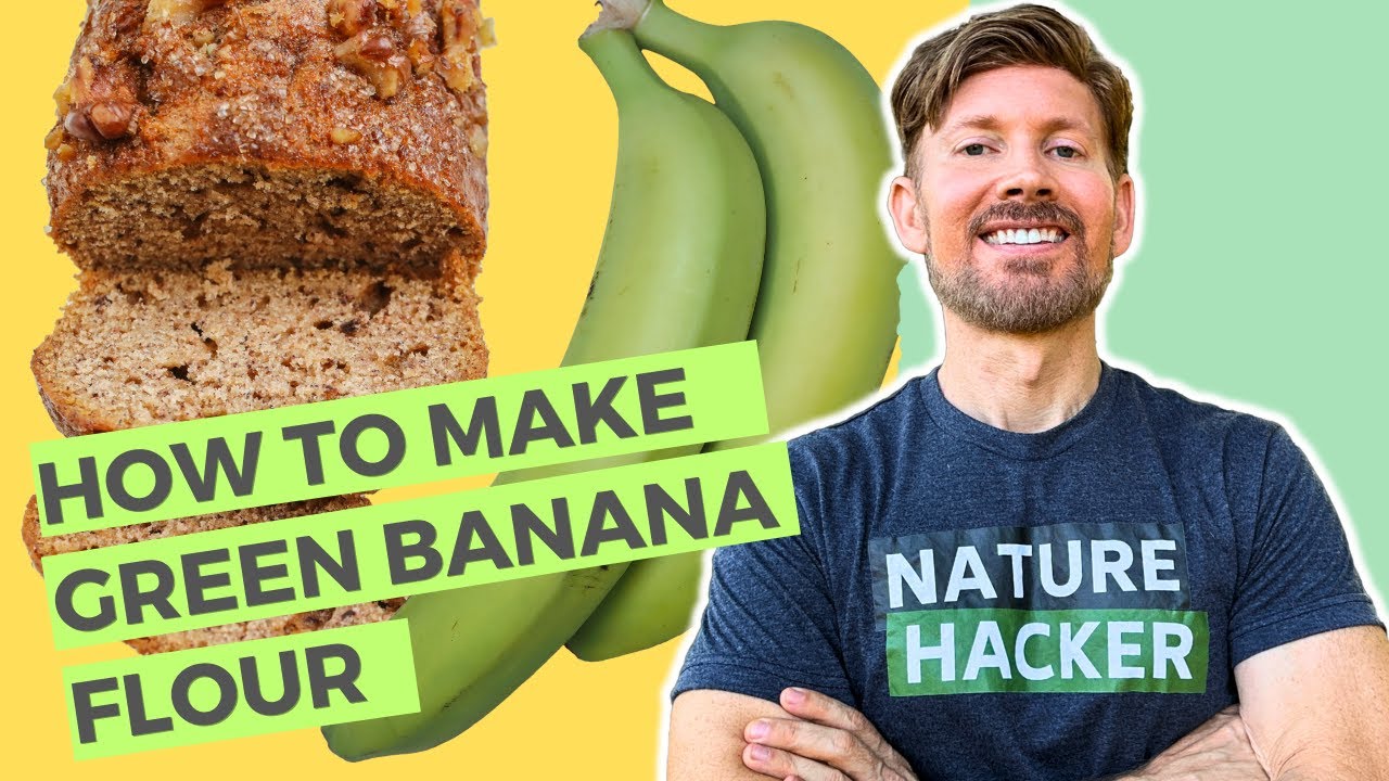 How To Make Green Banana Flour