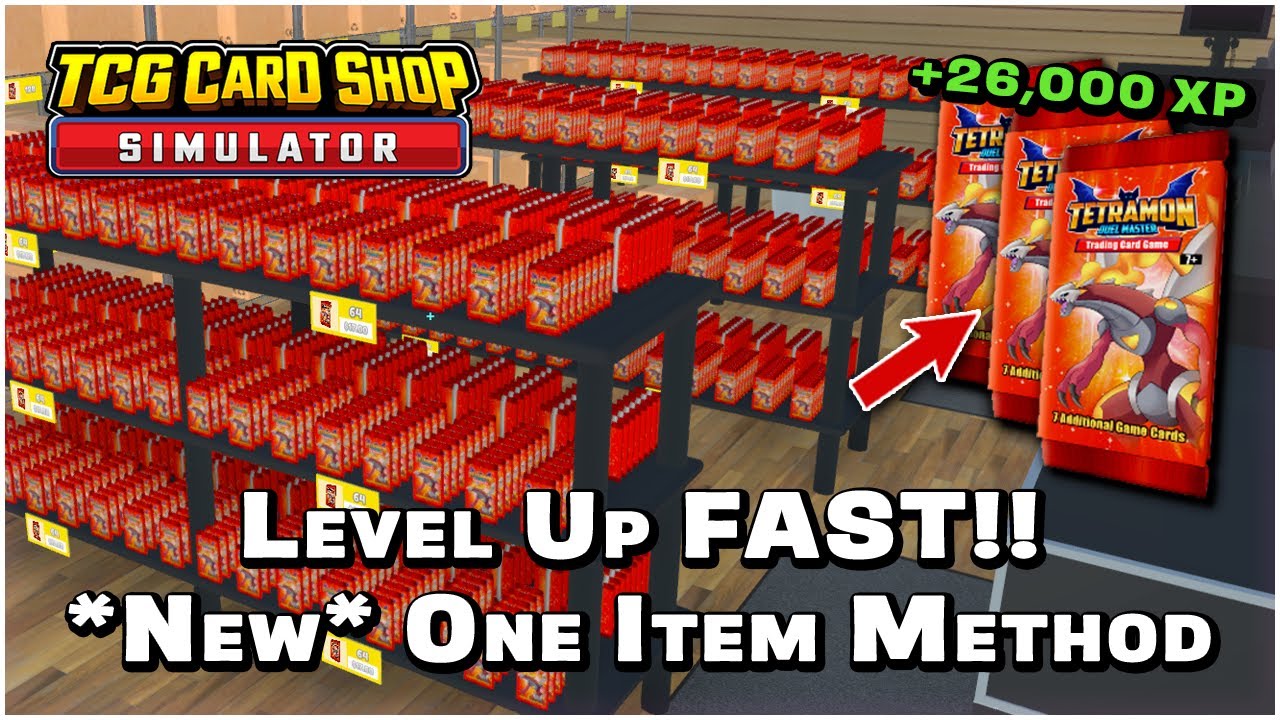 HOW TO HIT LEVEL 100!! - 26,000+ XP PER DAY!! - *UPDATED* One Item Method - TCG Card Shop Simulator