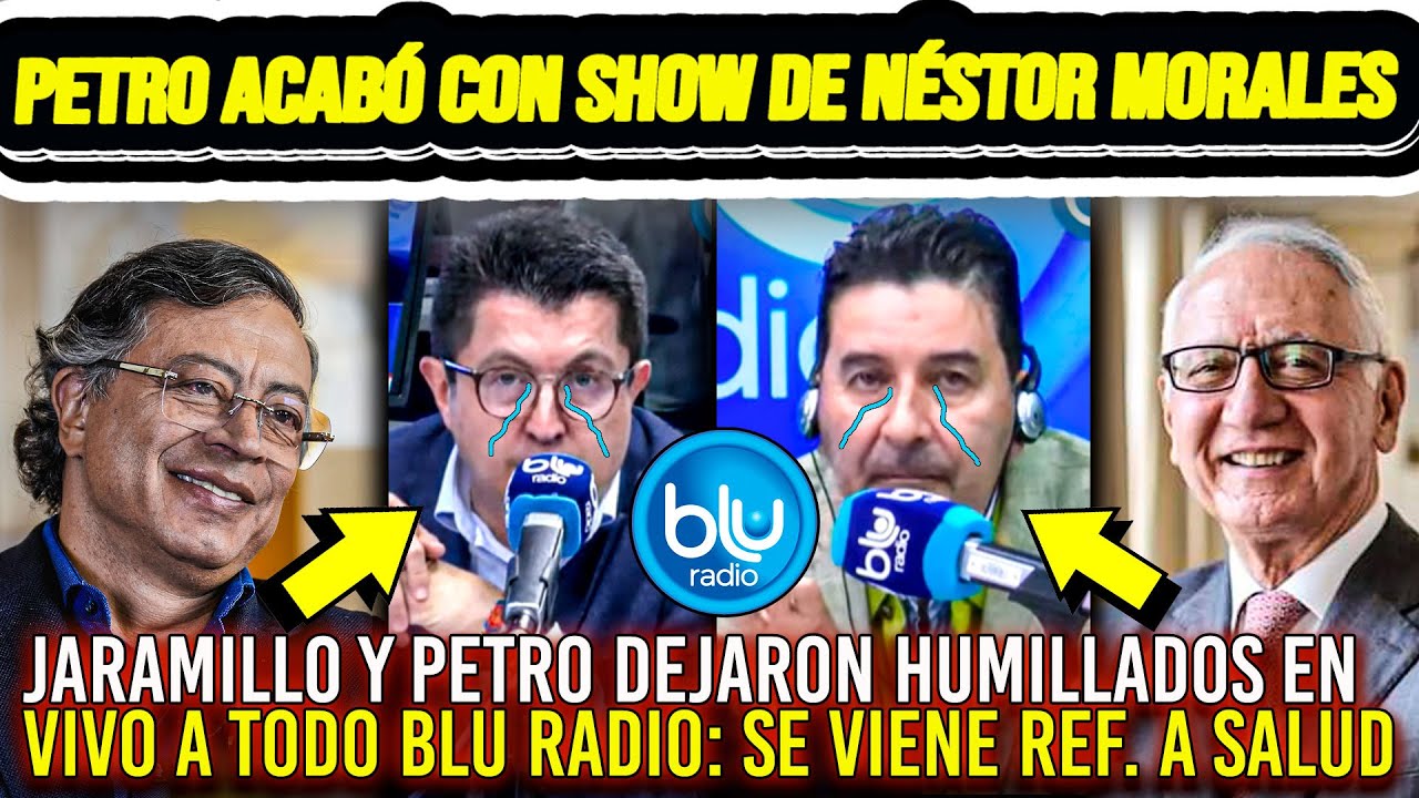 PETRO BARRE CON BLU GRACIAS A IMPRESIONANTE HUMILLADA DE MIN SALUD A NÉSTOR MORALES POR REF. SALUD