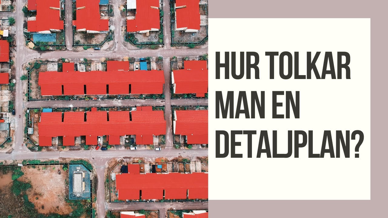 Hur man läser en plankarta / detaljplan