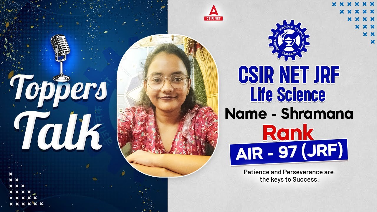 CSIR NET JRF Life Science AIR 97 | Shramana Kar Success Story | CSIR NET 2024