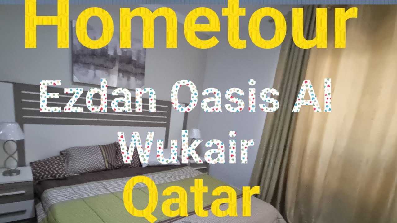 Home tour Esdan Oasis| 2bhk Al wukair | Qatar |Full Furnished 2 bhk House
