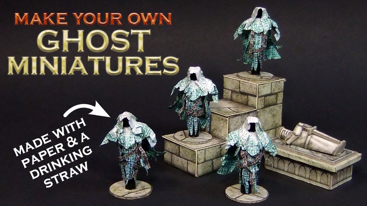 Episode 95: Make your own ghost miniatures!