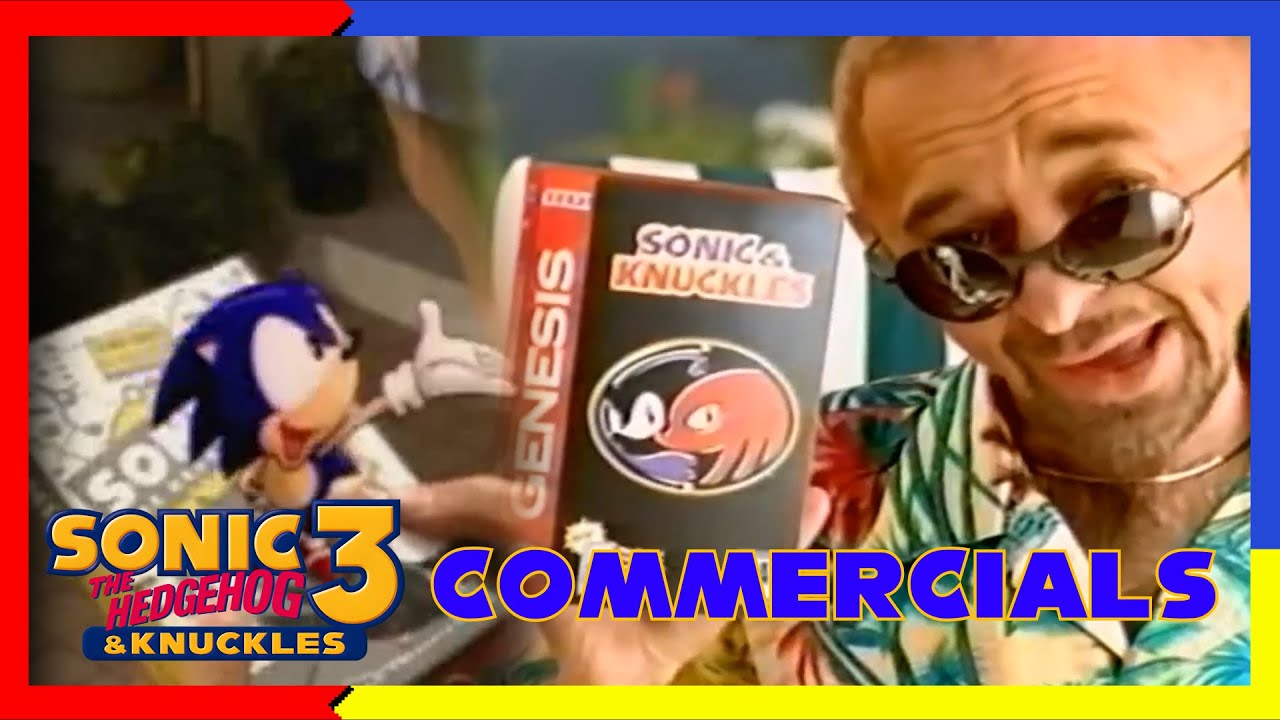 Sonic 3 & Knuckles - Commercials collection