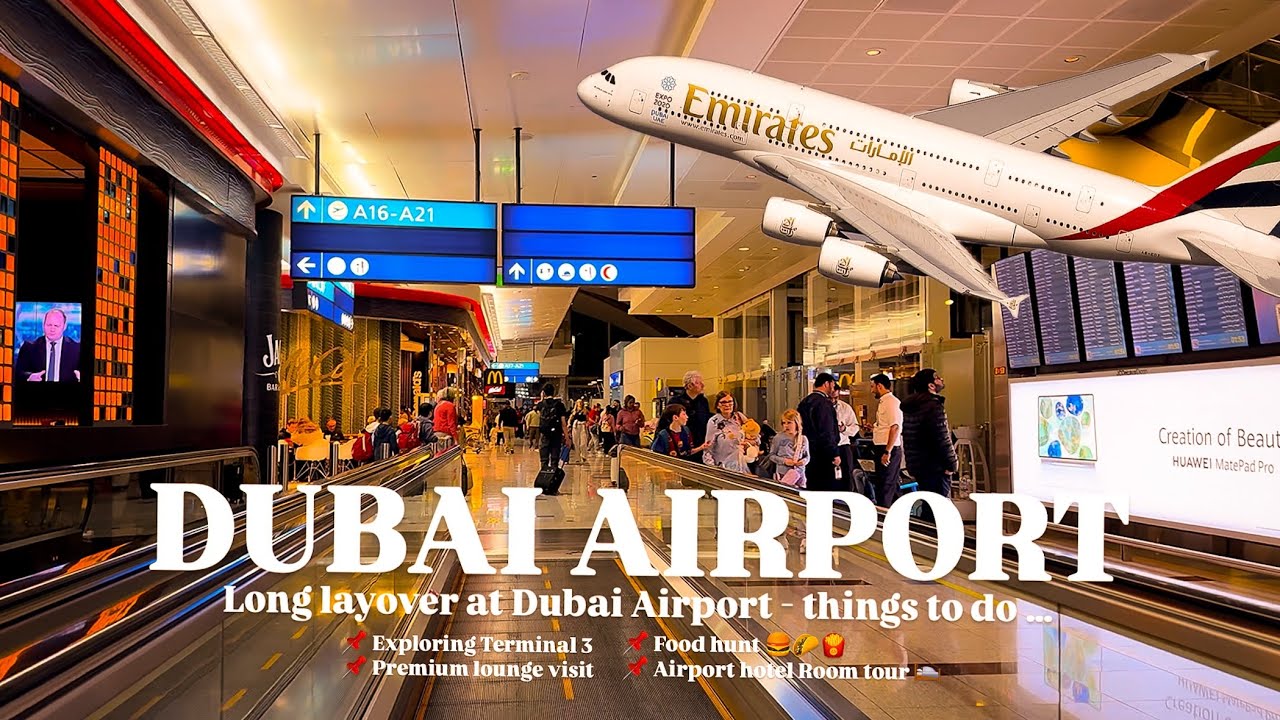 4K | 2025 Dubai Airport Terminal 3:My 7-Hour Layover with a Kiddo!(Lounge Hunt & Airport Hotel Stay)
