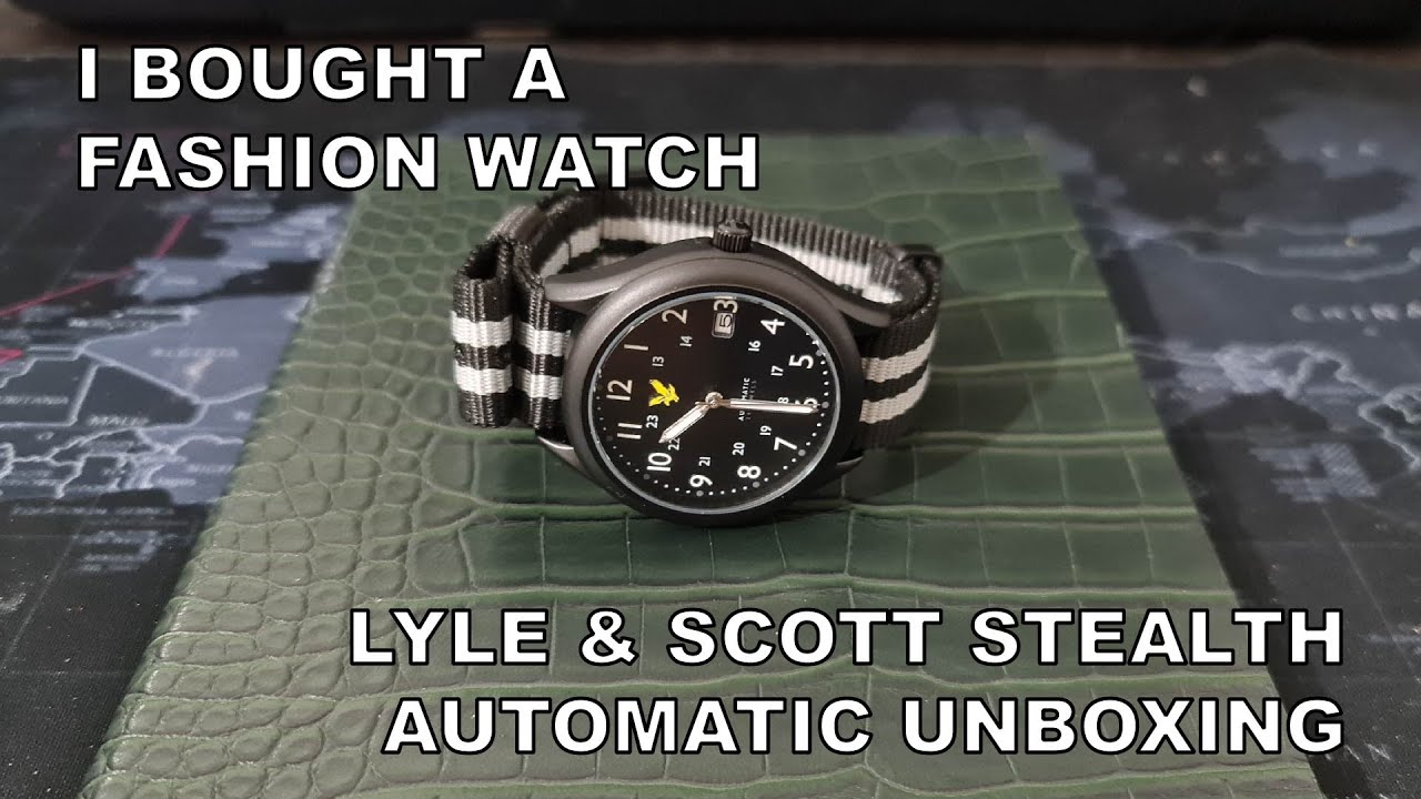 I Bought A Fashion Watch - Lyle & Scott Stealth Automatic Unboxing