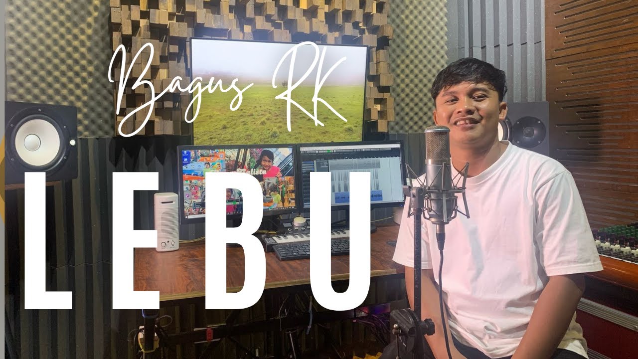 LEBU (koyo lebu keterak angin miber semembur)