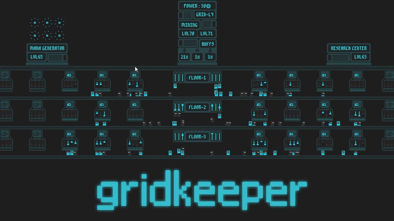 연료를 캐는 봇들의 왕이 되는 게임. 인크레멘탈 아이들러 그리드키퍼 [Gridkeeper]