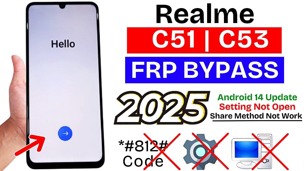 Realme C51 | C53 Frp Bypass Android 14 Without Pc - Setting Not Open - Share Method Not Open 2025