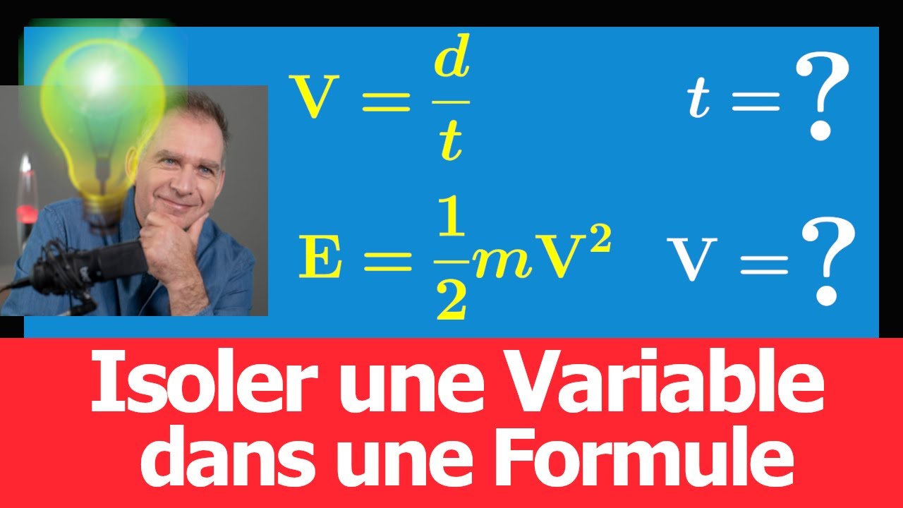 Isoler une variable dans une formule 💥 Facile ! Je t'explique avec V = d/t et E = ½ mV² 💪 Bac Brevet