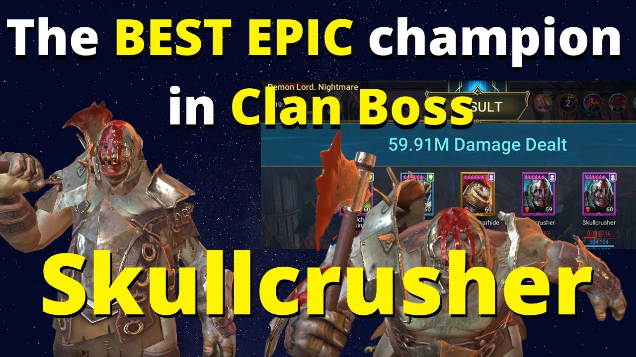 The BEST EPIC Champion in CLAN BOSS! Skullcrusher [RAID: Shadow Legends]