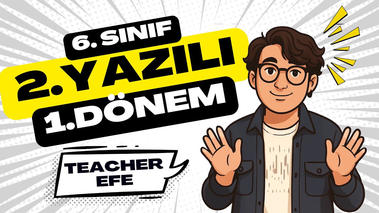 6. Sınıf İngilizce 1. Dönem 2. Yazılı – Tüm Konular! + Soru Çözümü