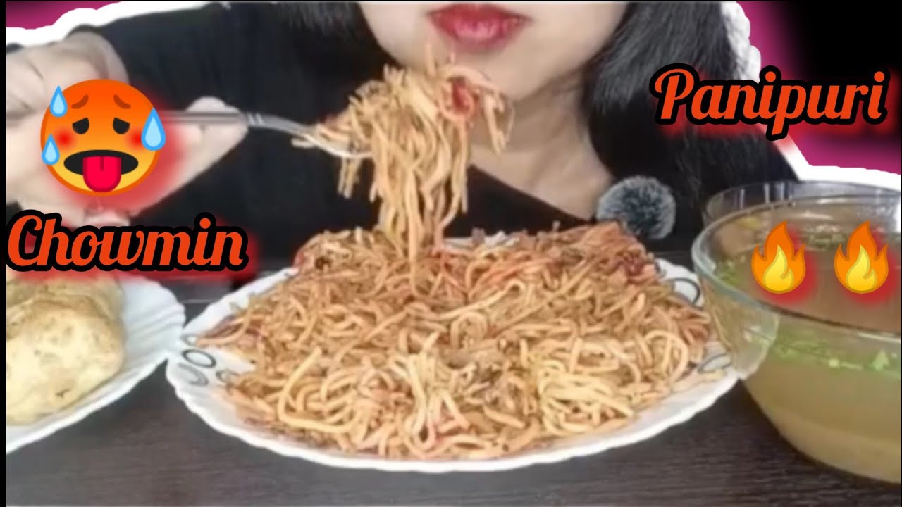 Eating Chowmin & Panipuri 🥵 | Noodles & Panipuri Mukbang 