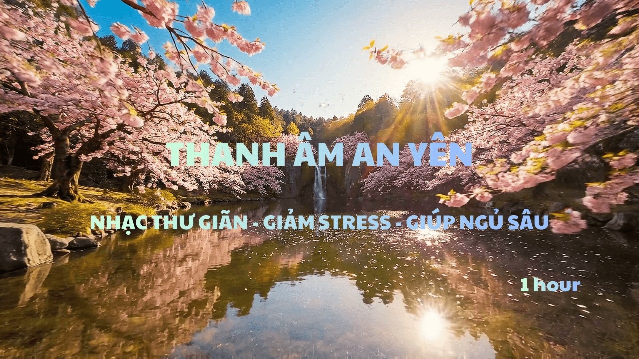 Nhạc Thư Giãn Giảm Stress Giúp Ngủ Sâu – Hồ Tiên Cảnh Hoa Đào Bay | Healing Fantasy Music