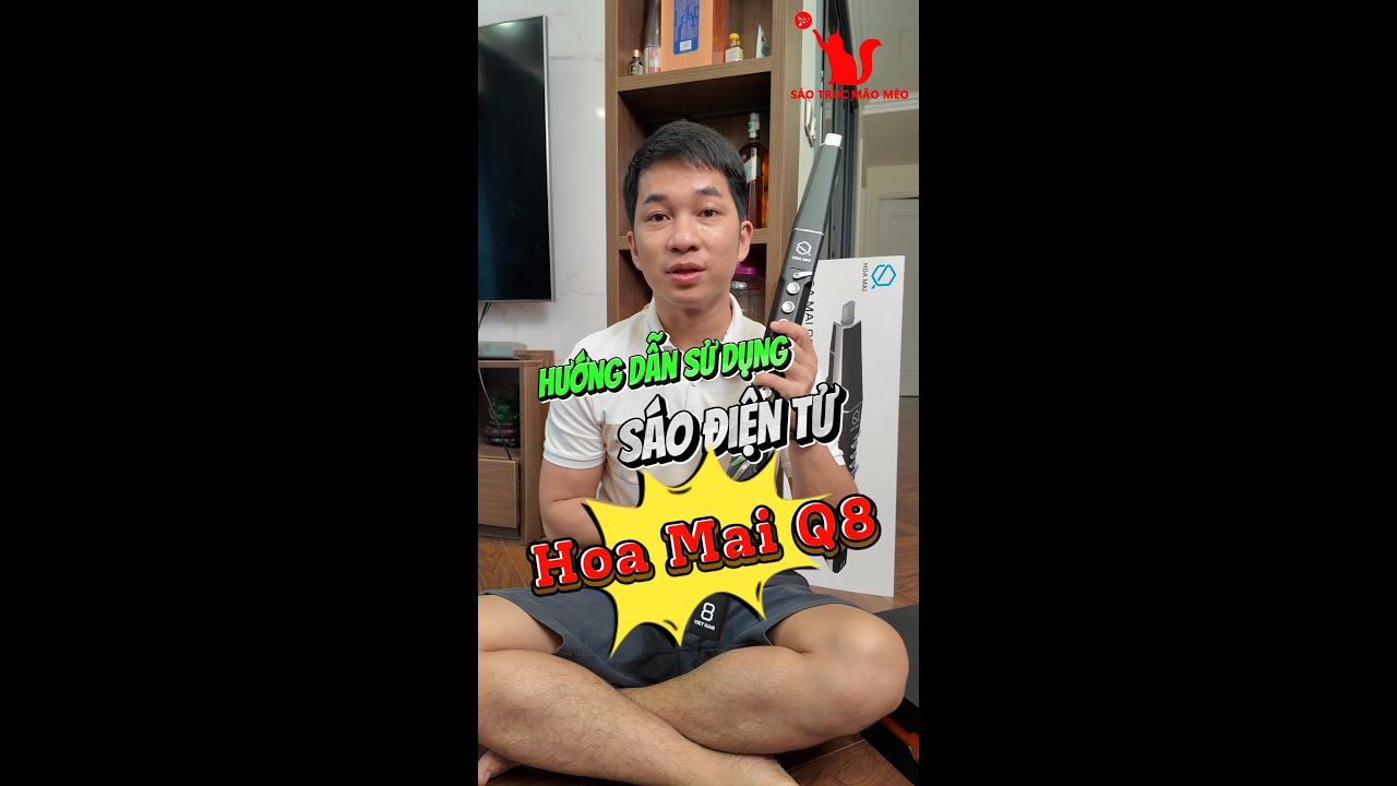 Hướng dẫn sử dụng sáo điện tử Hoa Mai Q8