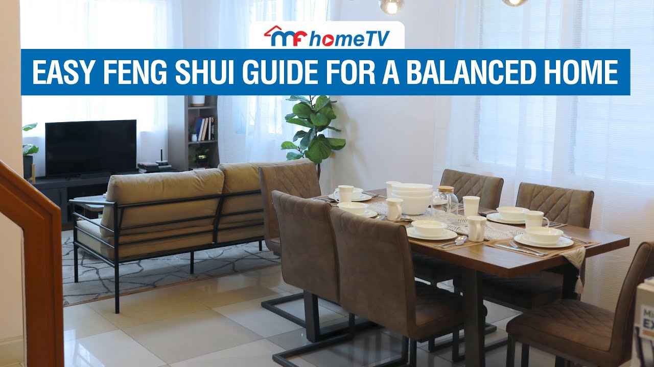 Easy Feng Shui Guide For A Balanced Home | MF Home TV