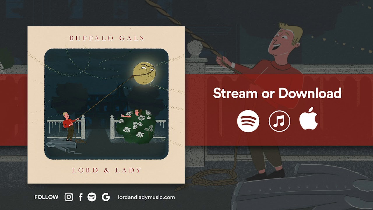 Buffalo Gals (From It's A Wonderful Life) – Lord & Lady Cover
