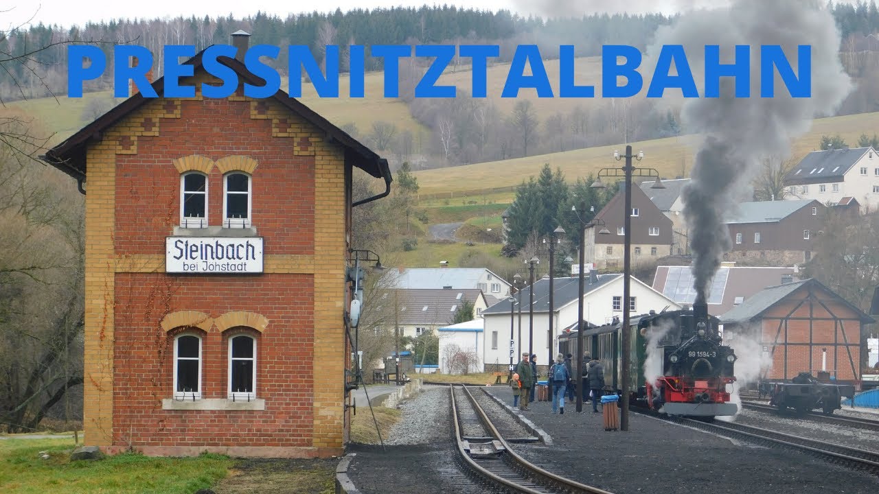 Die PREßNITZTALBAHN - unter Dampf durchs Erzgebirge