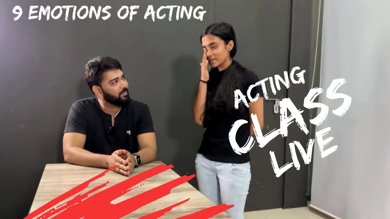 Acting Class live 9 emotion